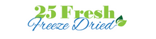 25 Fresh Freeze Dried